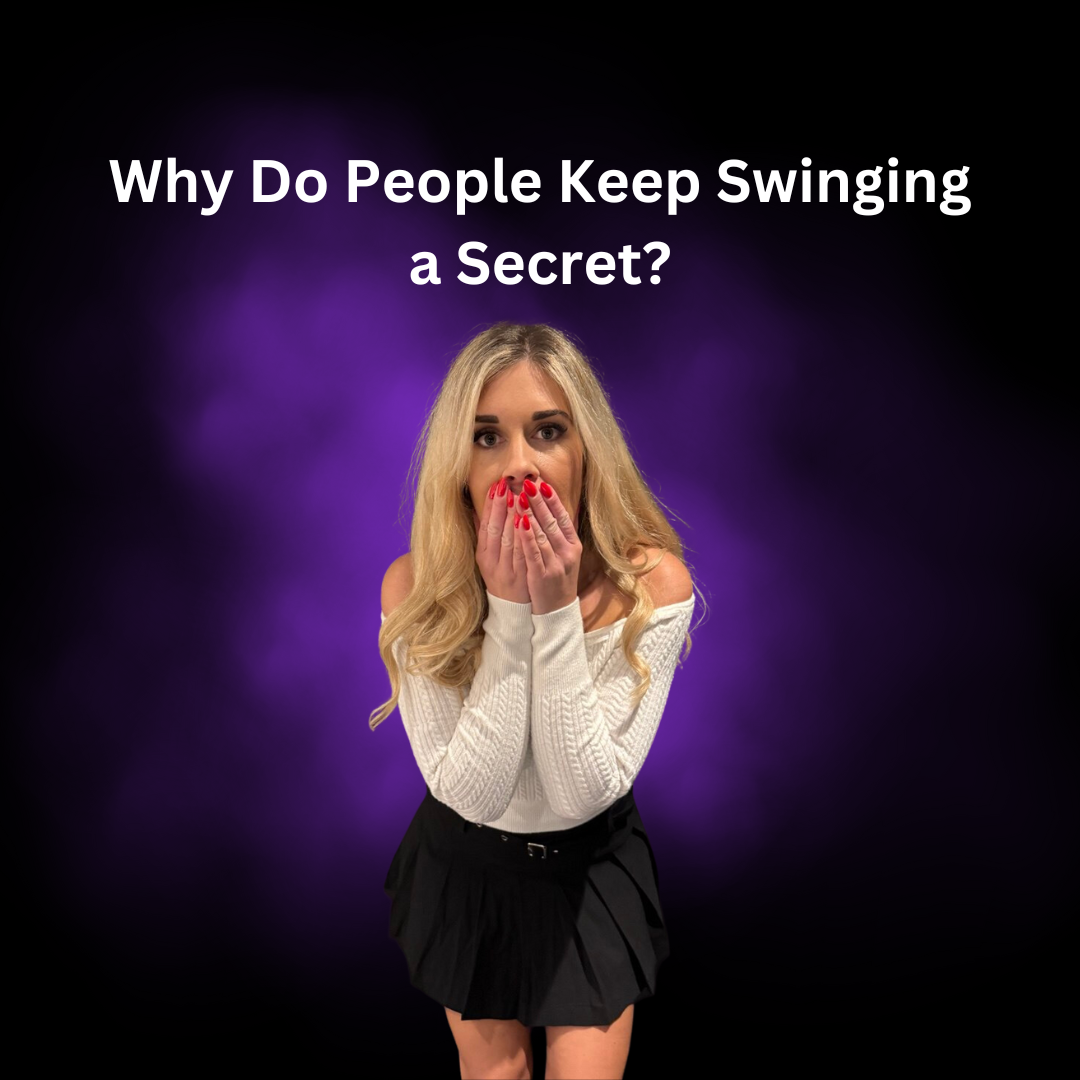 Read more about the article Why Do People Keep Swinging a Secret?